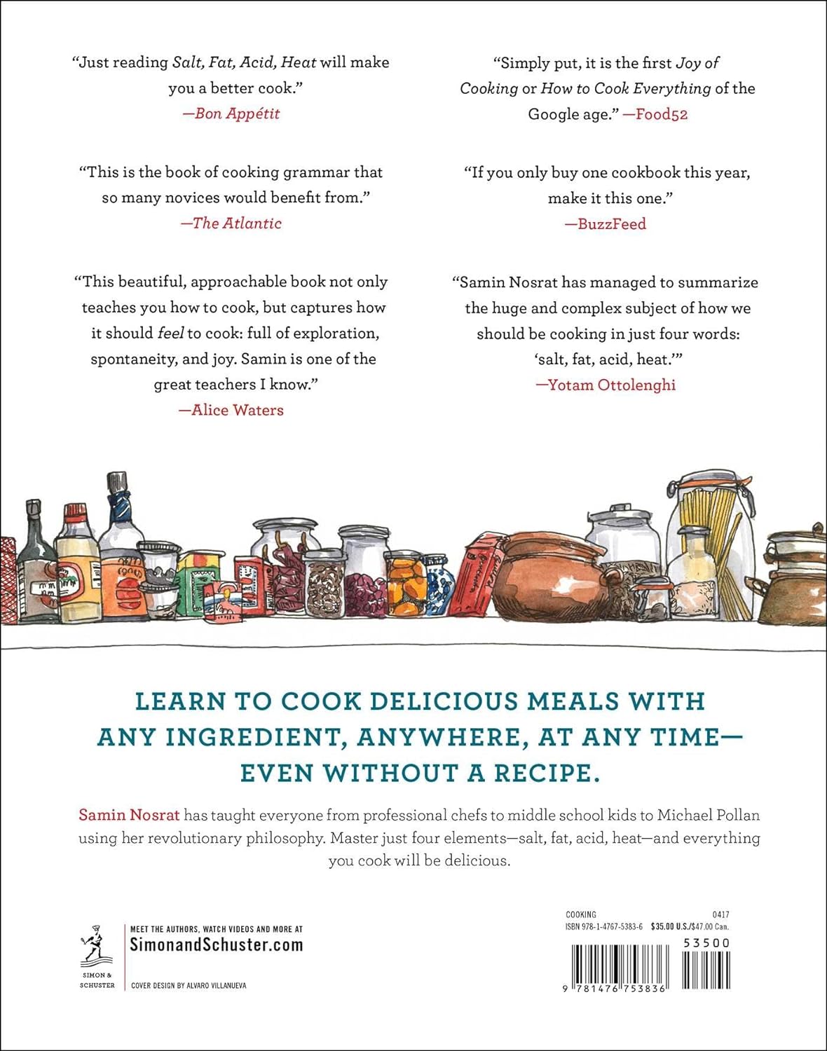 Salt, Fat, Acid, Heat: Mastering the Elements of Good Cooking